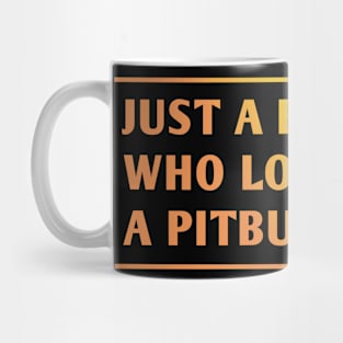 Pitbull Lover Mug